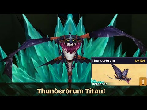 Defender/Battle Mode THUNDERDRUM Max Level 124 titan mode//Dragons rise of Berk