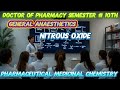 NITROUS OXIDE LECTURE 59 PHARM D 10TH SEMESTER PHARMACEUTICAL MEDICINAL CHEMISTRY PREPARATION LECTU
