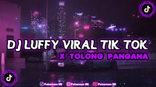 Download lagu DJ LUFFY REMIX VIRAL TIKTOK 2023 ||Slowed & Reverb mp3 Download lagu DJ LUFFY REMIX VIRAL TIKTOK 2023 ||Slowed & Reverb mp3