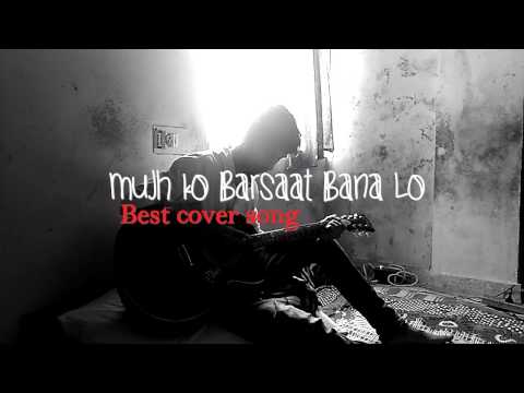 Abhijeet Soni Mujhko Barsaat Bana Lo | JUNOONIYAT | Best Male Cover |