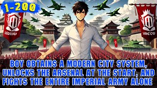 🔥He Travels 5,000 Years Back, Unlocks a Modern City System, and Gains a Fully Modern Arsenal!