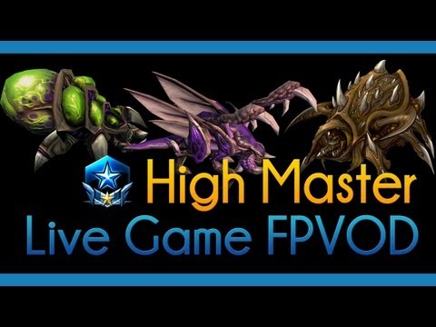 ★ Starcraft 2 FPVOD First Person Live Game ~ High Master ZvT Zerg vs Terran on Entombed Valley