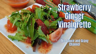 Strawberry Ginger Vinaigrette | Fresh & Flavorful Dressing | How to Make Homemade Vinaigrette
