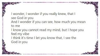 India.Arie - I See God in You Lyrics