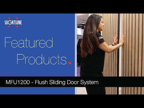 MFU1200 - Flush Sliding Door System