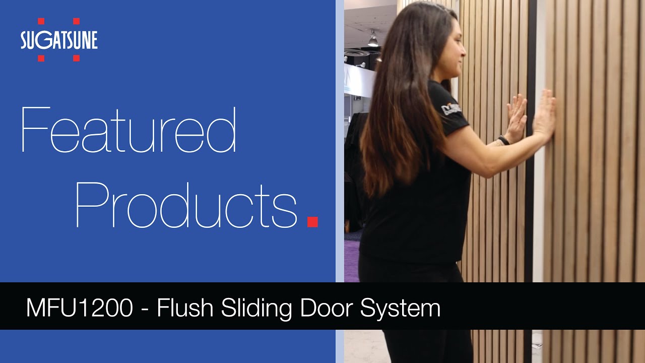 MFU1200 - Flush Sliding Door System