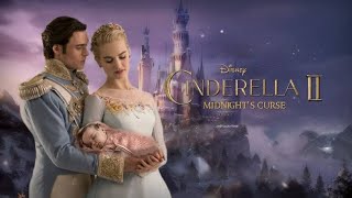 Cinderella 2 Trailer 2021 | Trailer & Release Date