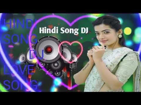 Hindi song DJ New 2023 #m3 love Song 🥰❤️🇮🇳💯DJ Song