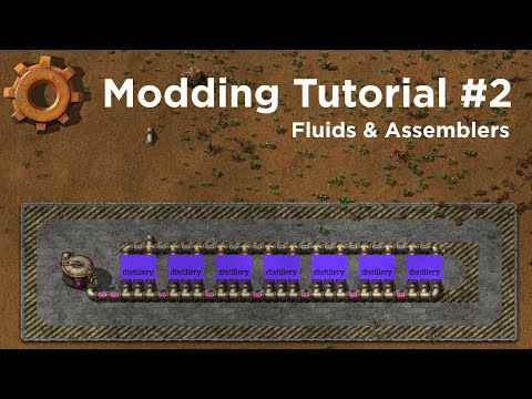 Factorio Modding Tutorial #2 - Fluids & Assembing Machines