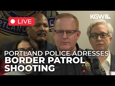 Portland Police Chief Bob Day shares details after 2 people were shot by Border Patrol officers