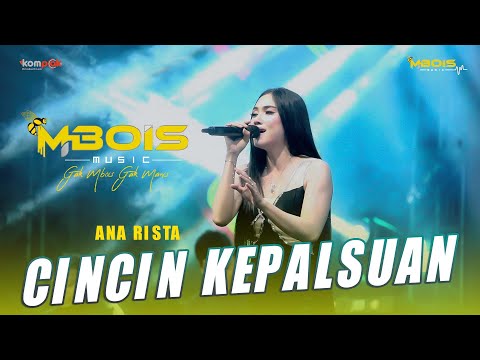 CINCIN KEPALSUAN ANA RISTA MBOIS MUSIC LIVE MSC INDONESIA
