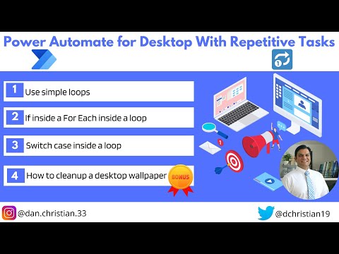 Power Automate for Desktop With Repetitive Tasks Power Automate for Desktop With Repetitive Tasks