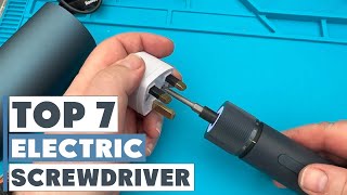 7 Best Electric Screwdrivers for Speedy and Precise Work