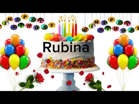 Rubina  happy birthday song/Rubina happy birthday