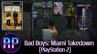 Bad Boys: Miami Takedown (PS2) - Cheat Codes, But For Cops