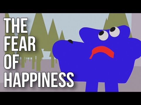 幸福的恐懼 (The Fear of Happiness)
