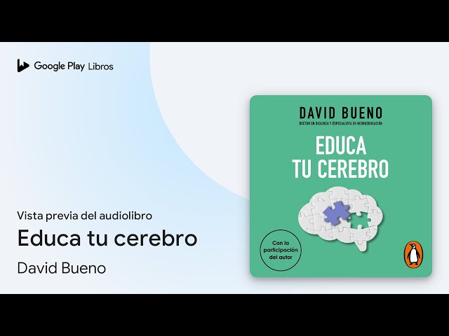 Vídeo relacionado con Educa tu cerebro