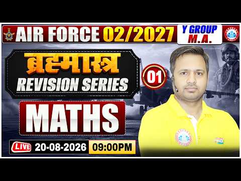 Airforce 2 2027 Maths Class | Brahmastra Revision Series | Maths For Airforce Y Group & MA