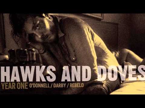 Hawks and Doves : wish you were here