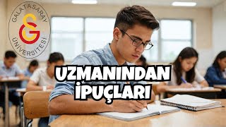 Galatasaray Üniversitesi İç Sınavı Hakkında Bilmeniz Gereken Her Şey: 