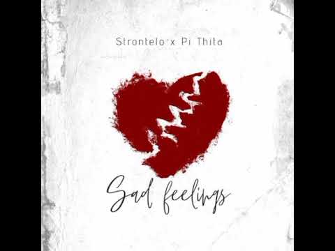 StronTelo x Πι Θητα - SAD FEELINGS