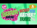 Brain Break - Would You Rather? Travel Energizer Game 2