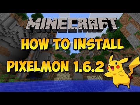 How To Install Pixelmon - Minecraft 1.6.4 - Tutorial
