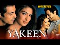 YAKEEN 2005 Full Hindi Romantic Movie Review Arjun Rampal Priyanka Chopra Saurabh Shukla
