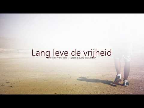 Lang Leve De Vrijheid video