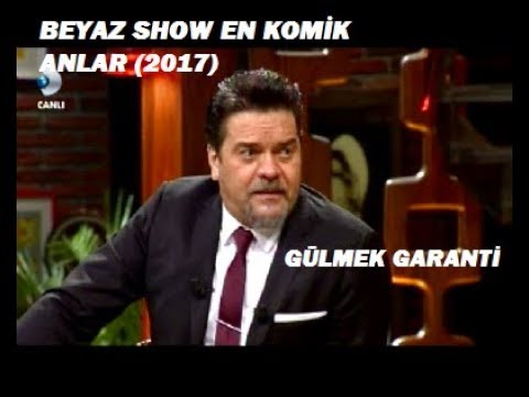 Beyaz Show 2017 - En Komik Anlar ( Gülmek Garanti )