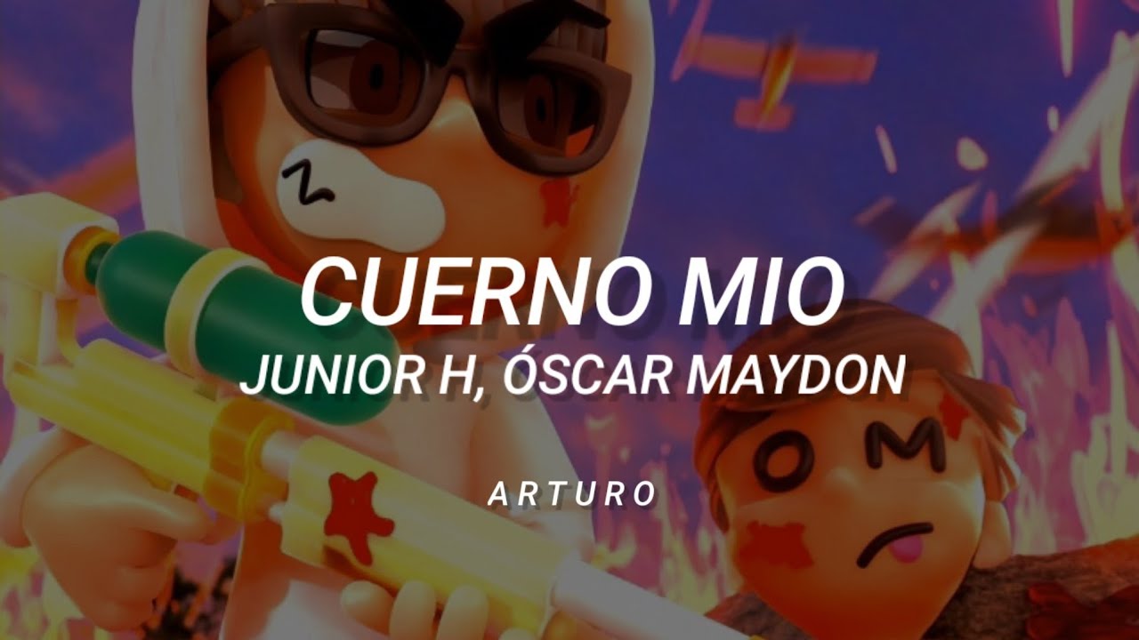 Cuerno Mío - Junior H, Oscar Maydon (Letra).