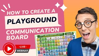 How to create a Playground Communication Board