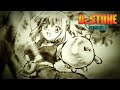 Dr STONE NEW WORLD Ending 2 Suki Ni Shinayo