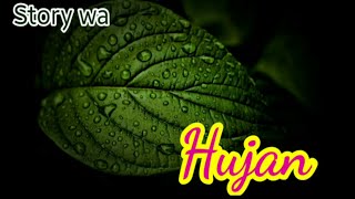 Download lagu Story wa     hujan mp3