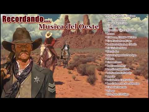 RECORDANDO MUSICA DEL OESTE