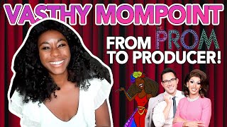 Vasthy Mompoint on filming The PROM & Founding 'Vasthy's Friends!' video