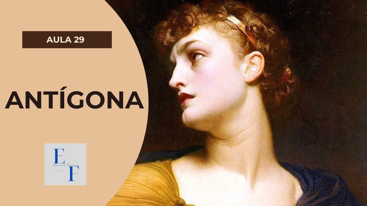 Class 29 - History of Greece: Sophocles - Antigone