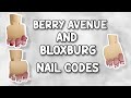 NAIL CODES FOR BERRY AVENUE, BLOXBURG AND ANY ROBLOX GAME THAT ALLOWS CODES 💅✨️