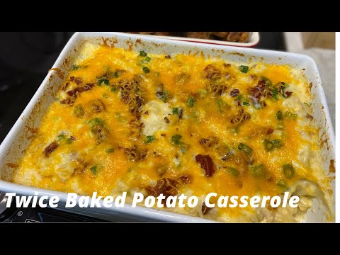 How to make Twice Baked Potato Casserole with Fried Chicken Tenders