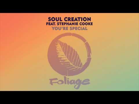 Soul Creation feat. Stephanie Cooke – You're Special (Ralf GUM Remix)