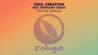 Soul Creation feat. Stephanie Cooke – You're Special (Ralf GUM Remix)
