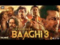 Baaghi 3 Full Movie | Tiger Shroff | Shraddha Kapoor | Riteish Deshmukh | Review & Facts HD