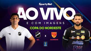 AO VIVO E COM IMAGENS: ABC X JUAZEIRENSE | ELIMINATÓRIAS | COPA DO NORDESTE