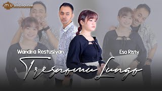 Download lagu ESA Risty - Tresnomu Lungo ft WANDRA | MUSIC ONE mp3 Download lagu ESA Risty - Tresnomu Lungo ft WANDRA | MUSIC ONE mp3