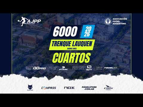 CIRCUITO AJPP 2026 | TRENQUE LAUQUEN (BUENOS AIRES) | CUARTOS DE FINAL