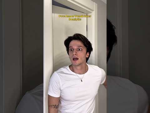 ANNEN YEMEK HAZIR DEMİŞTİR #keşfet #funny #komikbnwbb #shortsvideo