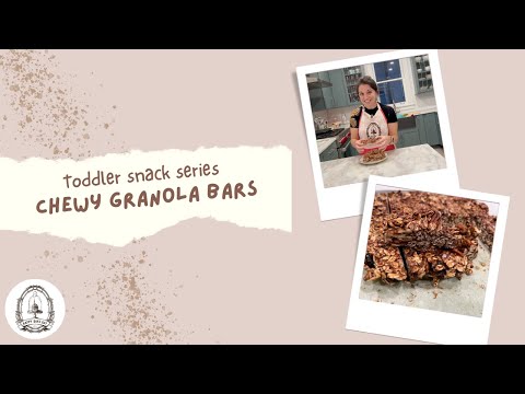 *Toddler Snack Series* How to Make Chewy Granola Bars - Happy Bake Day