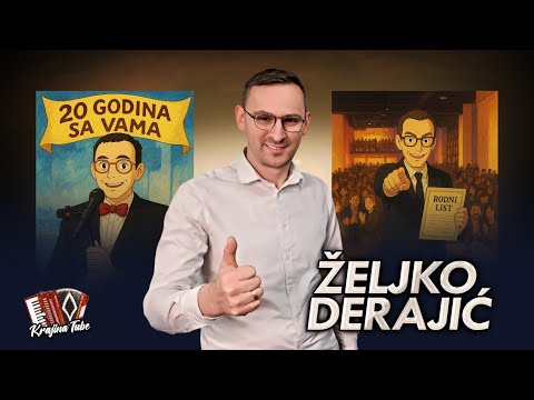 ŽELJKO DERAJIĆ - Rodni list (NOVO 2025)