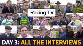 All the interviews - Cheltenham Day 3, Cheltenham Festival 2024 - Racing TV