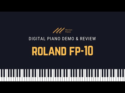 Roland FP-10 Digital Piano Demo & Review - The best digital piano for under $750 on the market?